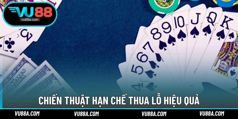 Chiến thuật hạn chế thua lỗ hiệu quả